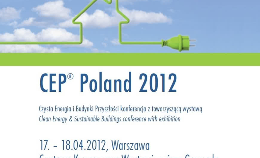 Przyszłość polskiego budownictwa na konferencjach CEP® Poland 2012